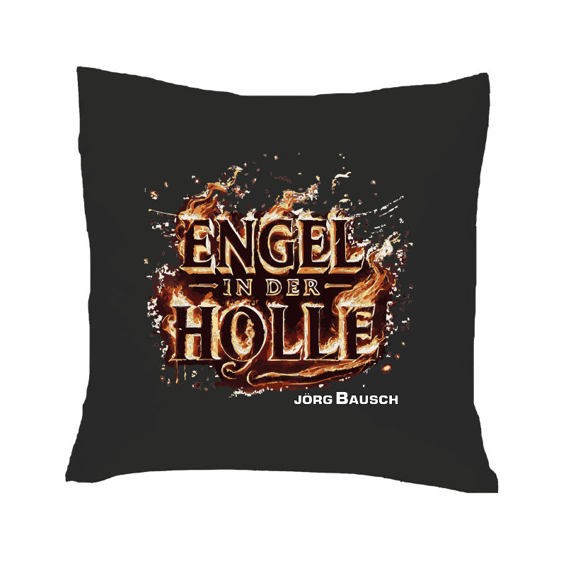 Jörg Bausch - Kissen "Engel in der Hölle"