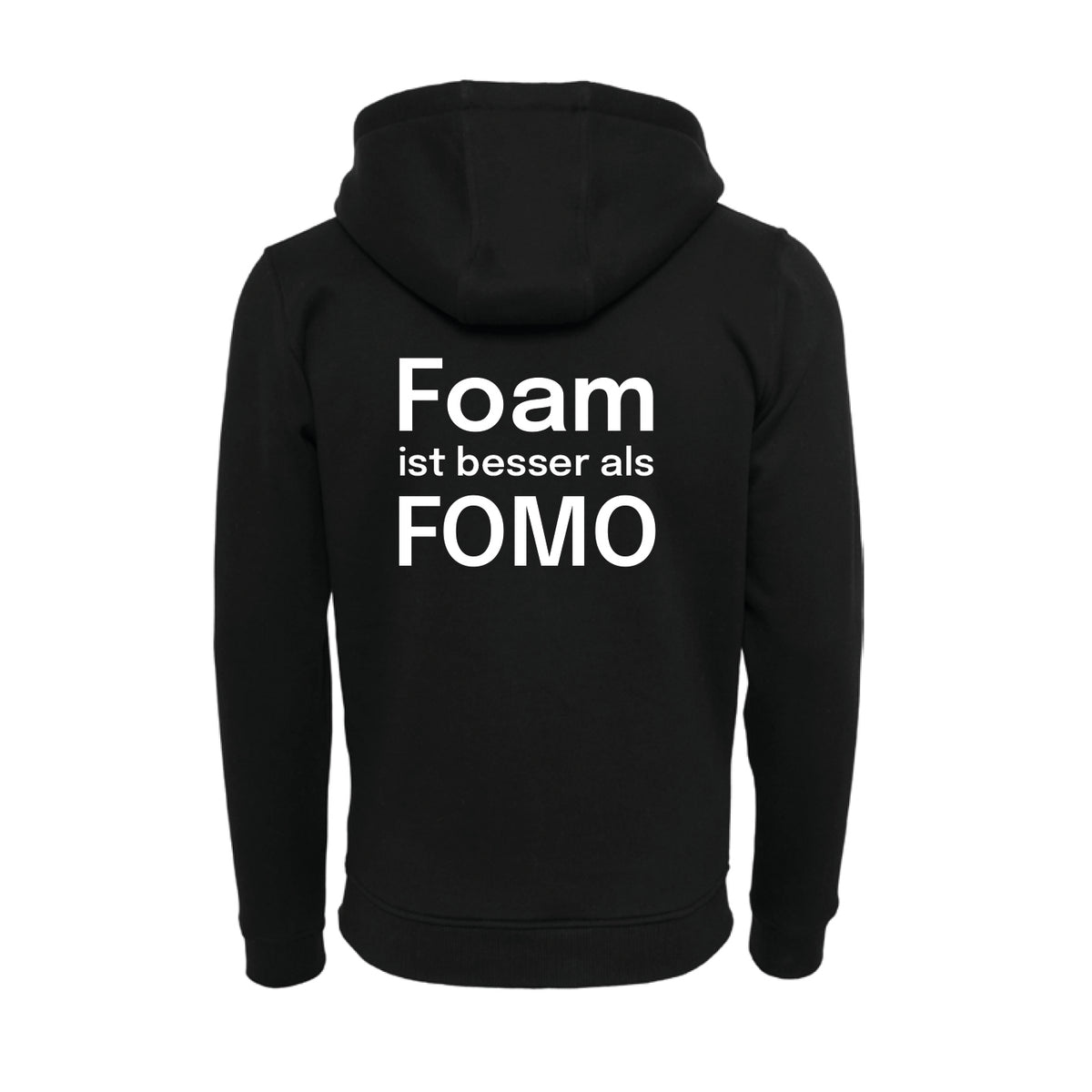 Cosplay Legacy - Zip Hoodie "Foam ist besser als FOMO"