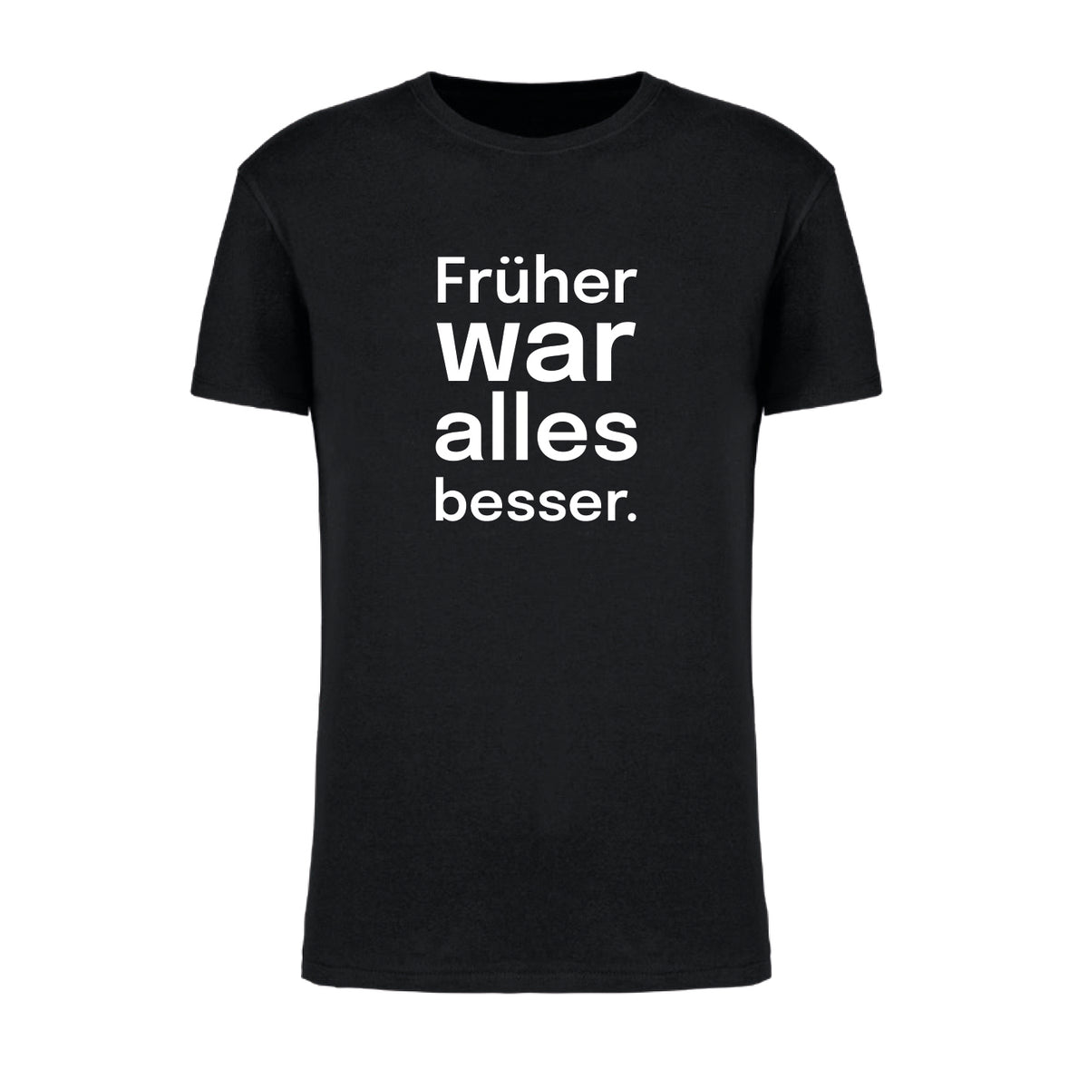 Cosplay Legacy - T-Shirt "Früher war alles besser"