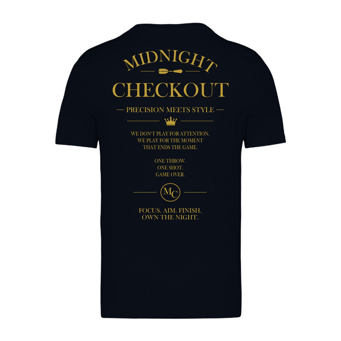 Midnight Checkout - T-Shirt "Own the Night"