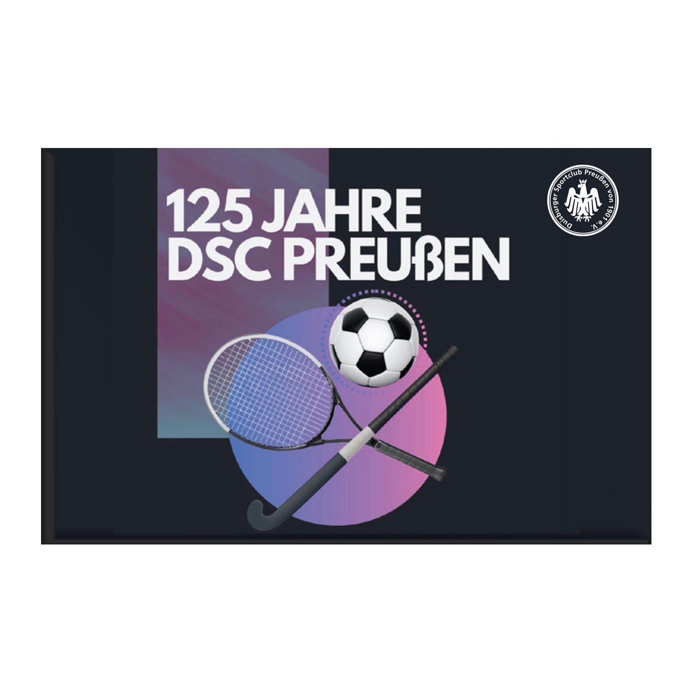 DSC Preußen - Magnet "125 Jahre"